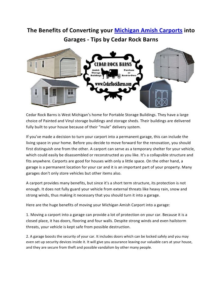 The Benefits Of Converting Your Michigan Amish Carports Into Garages