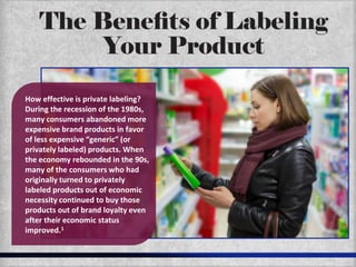 Effective Labeling The Benefits of labelling your product | PDF
