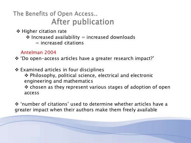 The benefits of open access The benefits of open access