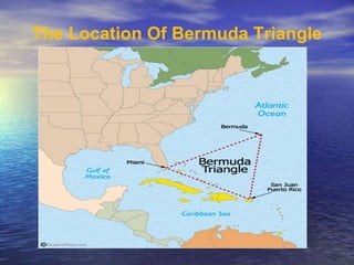 The Location Of Bermuda Triangle 
 