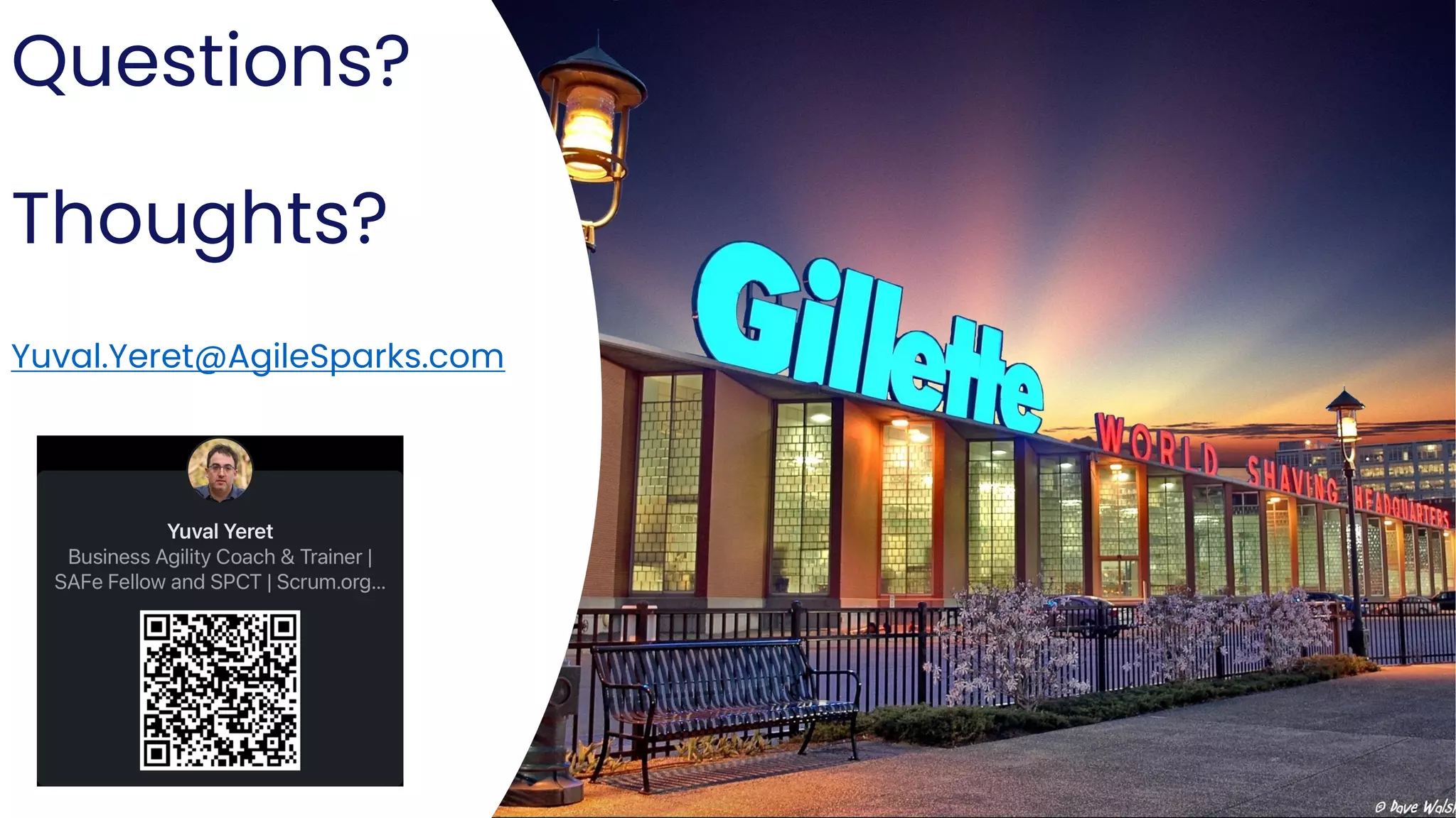 Business Use
Questions?
Thoughts?
Yuval.Yeret@AgileSparks.com
 