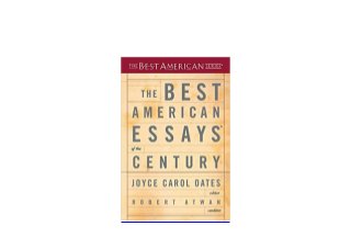 best american essays of the century table of contents
