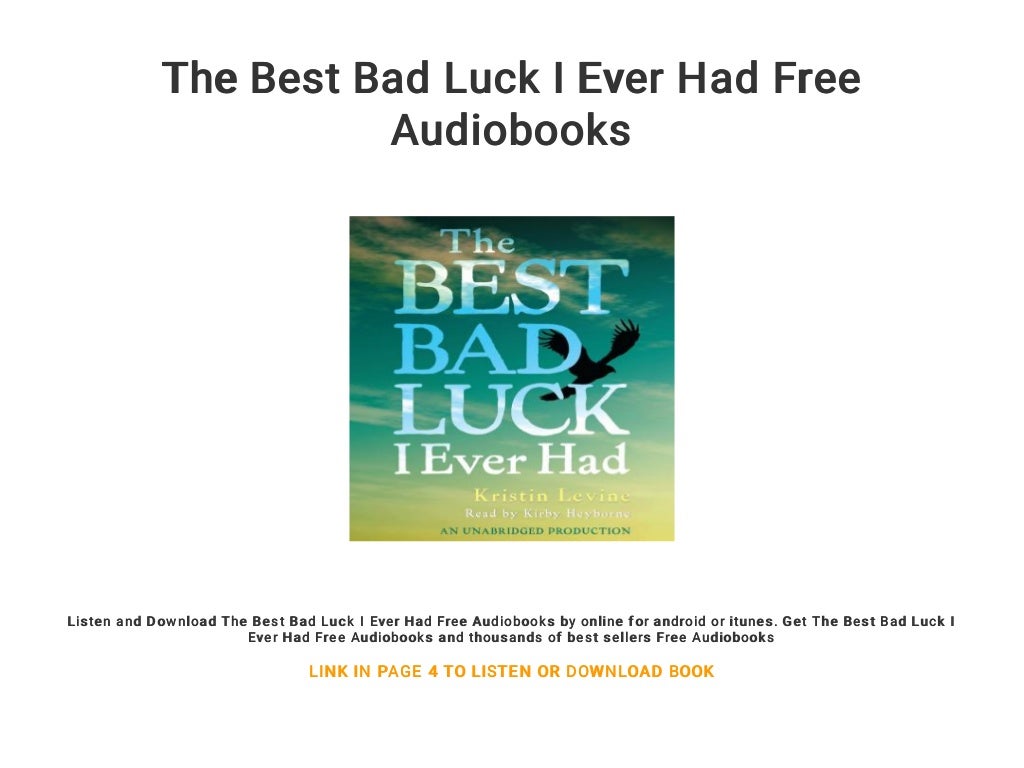 The Best Bad Luck I Ever Had Free Audiobooks