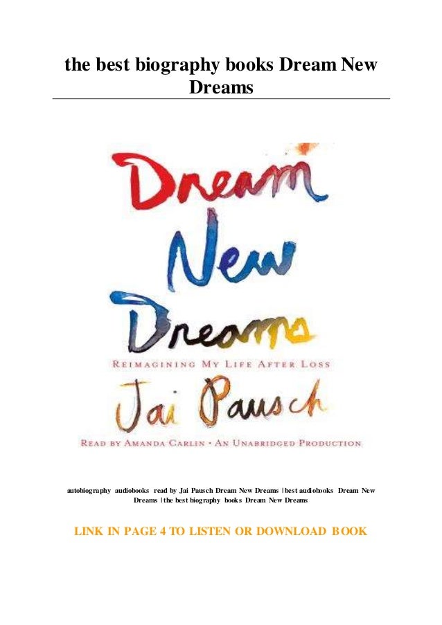 The Best Biography Books Dream New Dreams