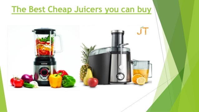 best cheap juicer