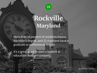 • More than 58 percent of residents have a
bachelor’s degree, and 32.4 percent have a
graduate or professional degree
• It...