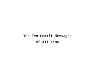 UChicago CMSC 23320 / MPCS 54233 - The Best Commit Messages of 2022 | PDF