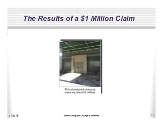Aronis Advogados All Rights Reserved 17
The Results of a $1 Million Claim
4/17/18
 