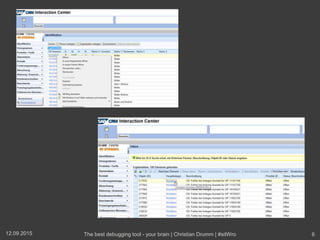 12.09.2015 The best debugging tool - your brain | Christian Drumm | #sitWro 6
 