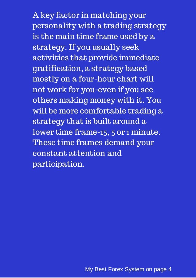 My best forex trading system