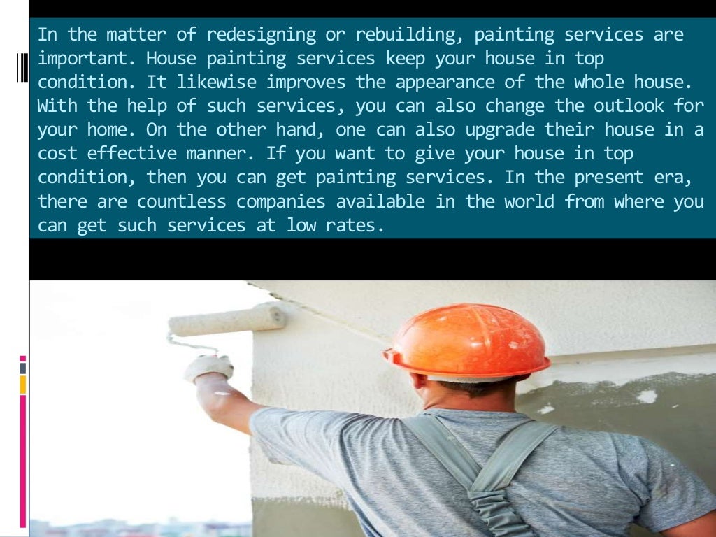The Best House With Home Painting Services