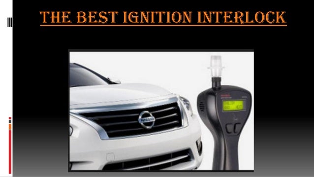 The Best Ignition Interlock