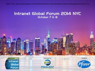 Best Intranets from the Intranet Global Forum (LA 2014)