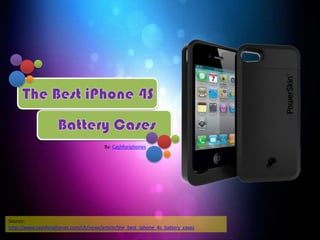 By: Cashforiphones




Source:
http://www.cashforiphones.com/cfi/news/article/the_best_iphone_4s_battery_cases
 