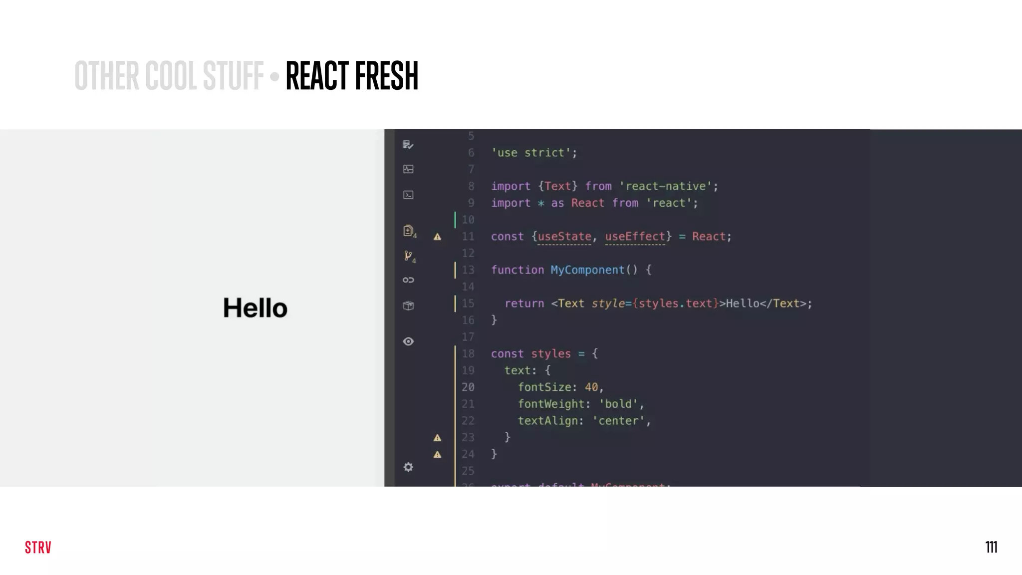 111
OTHERCOOLSTUFF• REACTFRESH
 