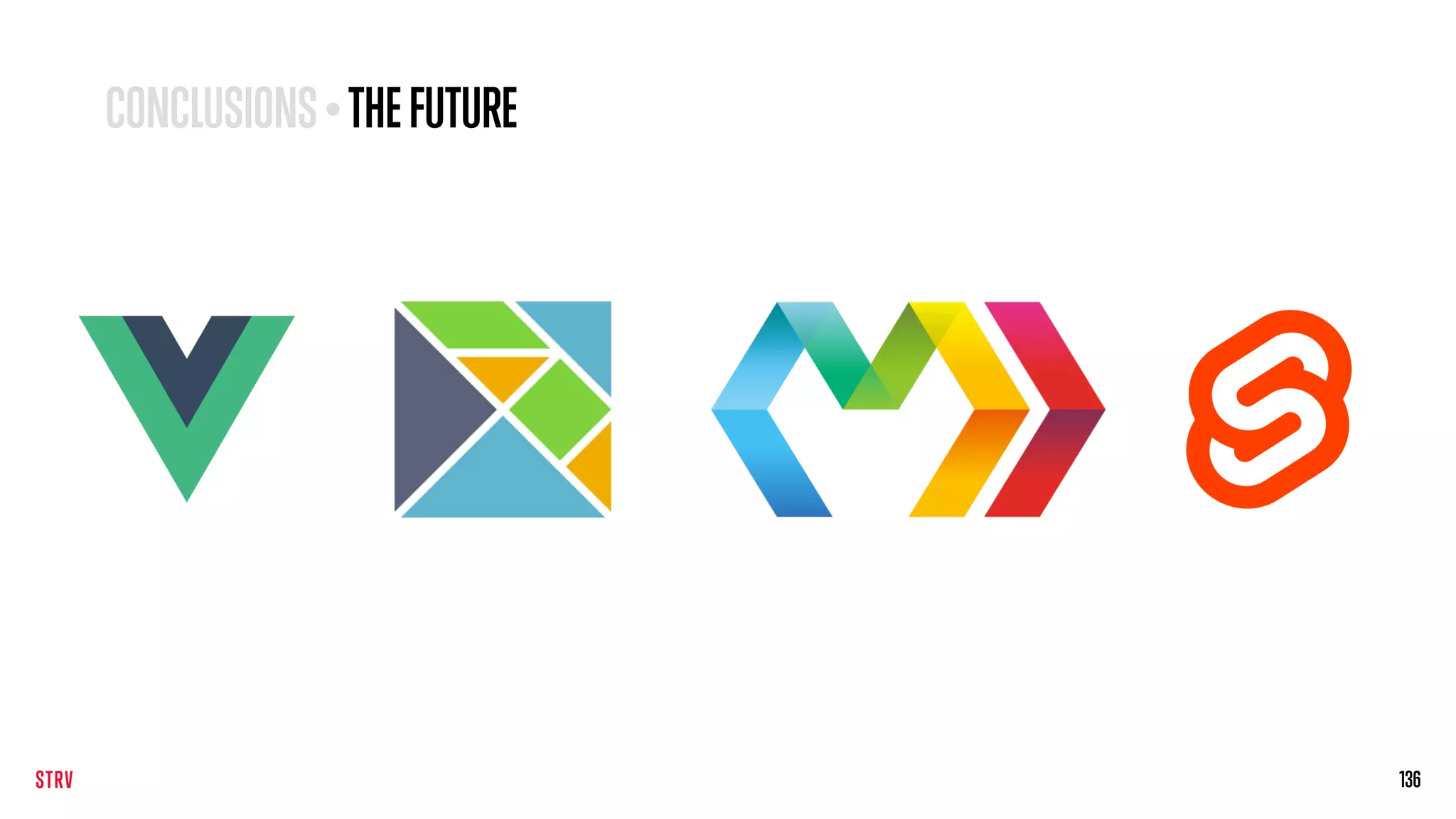 136
CONCLUSIONS• THEFUTURE
 