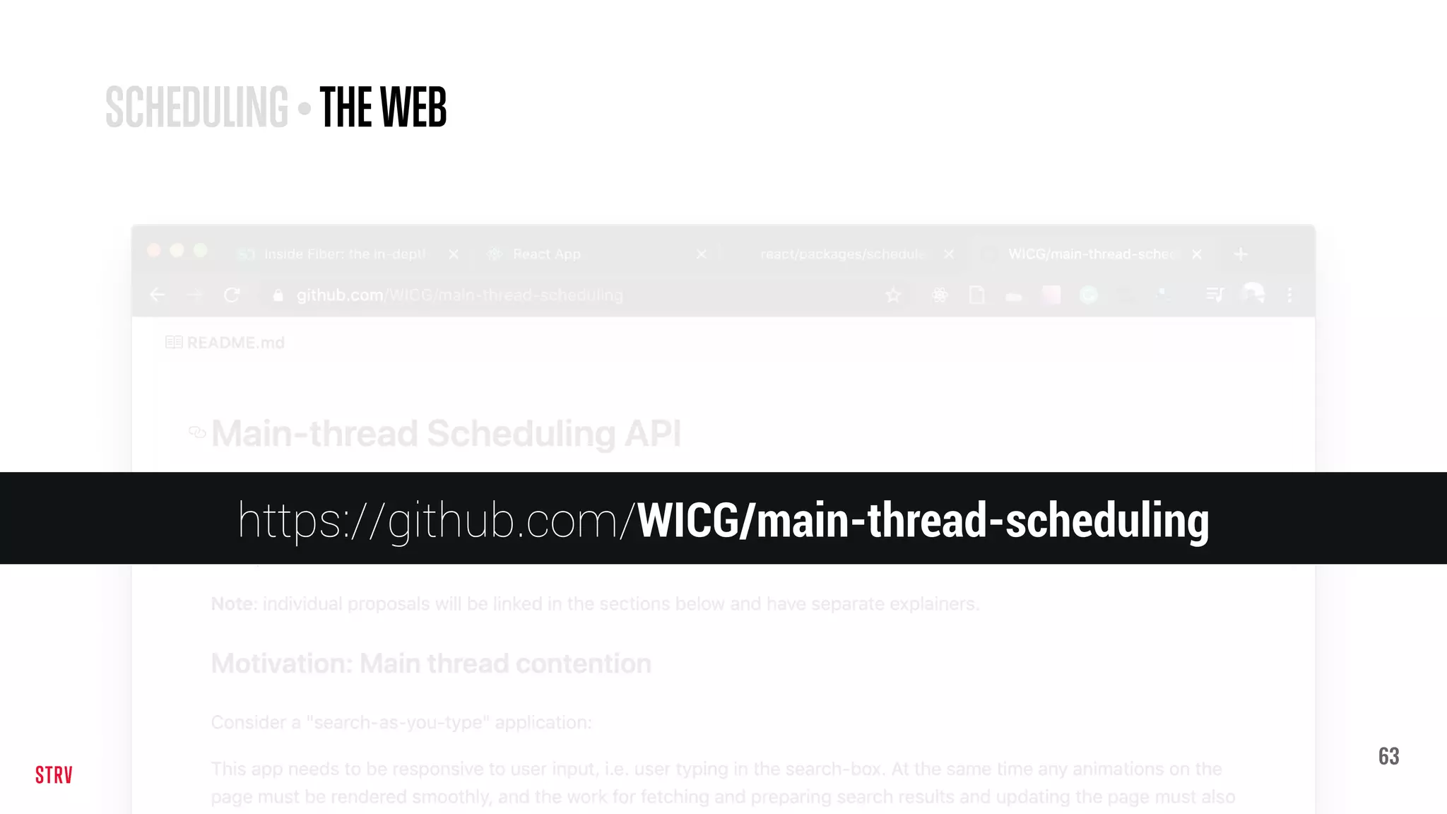 63
SCHEDULING • THEWEB
https://github.com/WICG/main-thread-scheduling
 