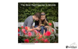 The Best Kept Secret In Mobile
Image Credit http://morgueﬁle.com/archive/#/?q=couple%20on%20phone
 
