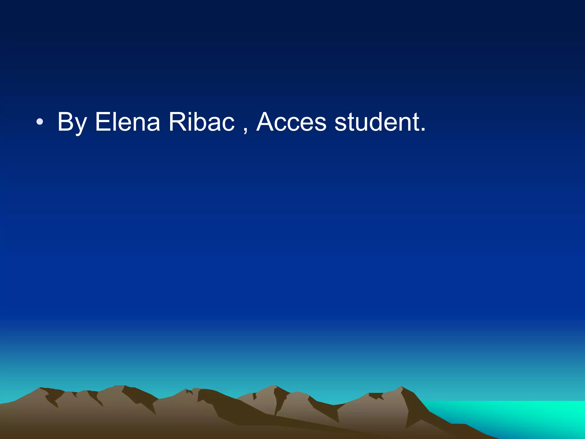 • By Elena Ribac , Acces student.

 