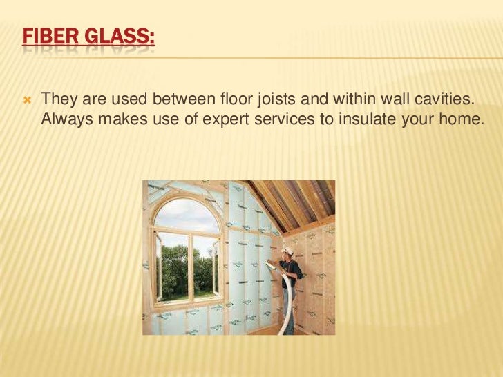 The best method to insulate your home