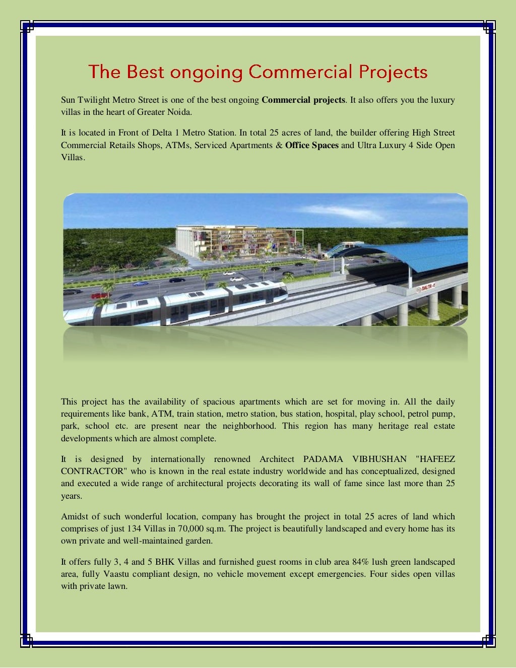 The Best Ongoing Commercial Projects