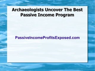 The Best Passive Income Opportunities
