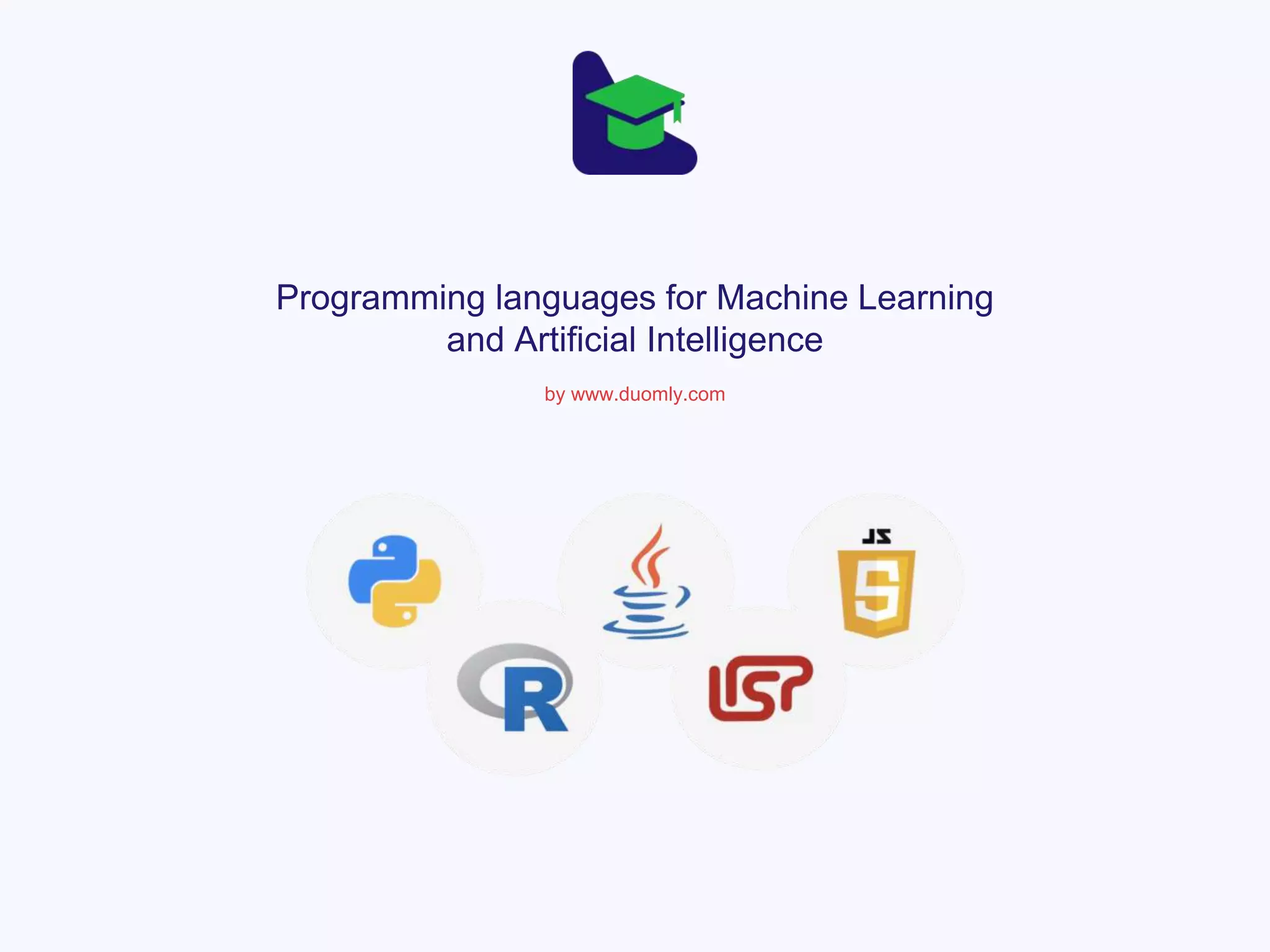 The best programming language for Artificial Intelligence and Machine ...