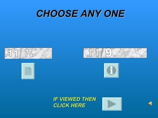 CHOOSE ANY ONE IF VIEWED THEN CLICK HERE / 7 11 / 9 1 1 