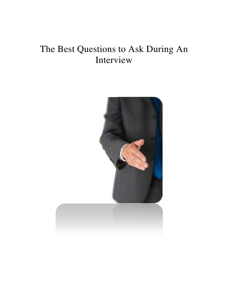 The best questions to ask during an interview