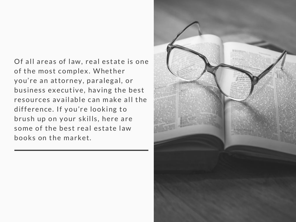 The Best Real Estate Law Books To Brush Up On Your Skills