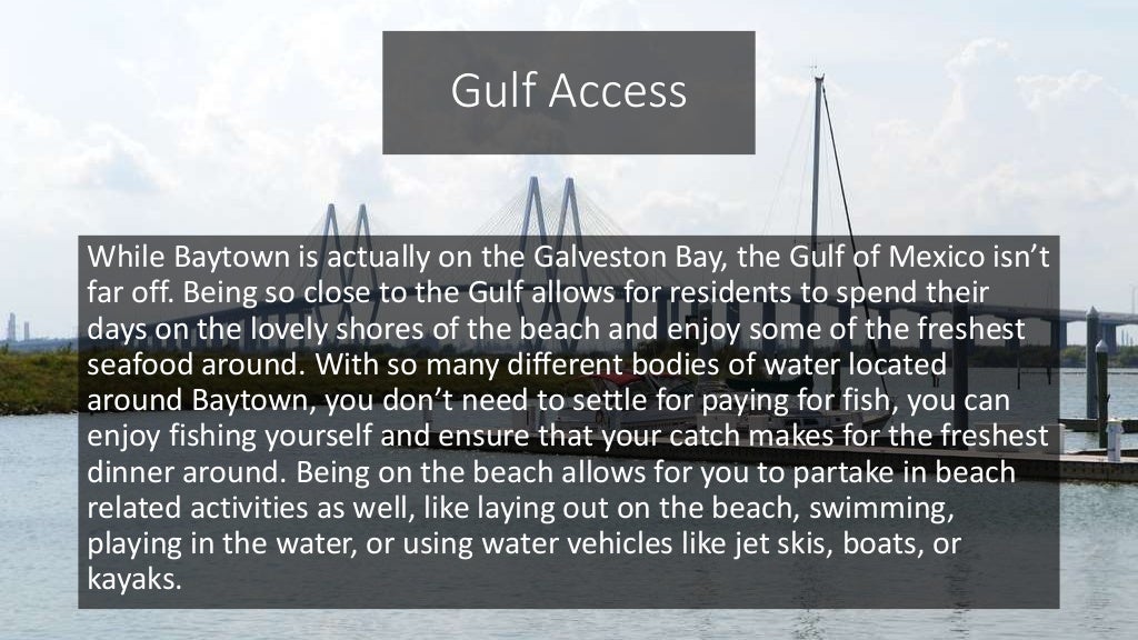 The Best Things About Baytown, Texas