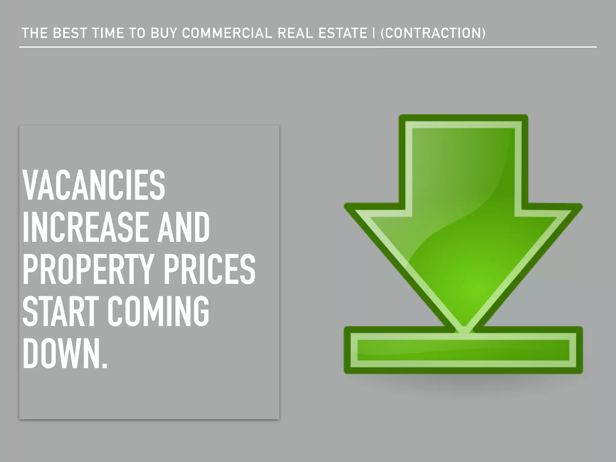 Matt Doheny The Best Time To Buy Commercial Real Estate