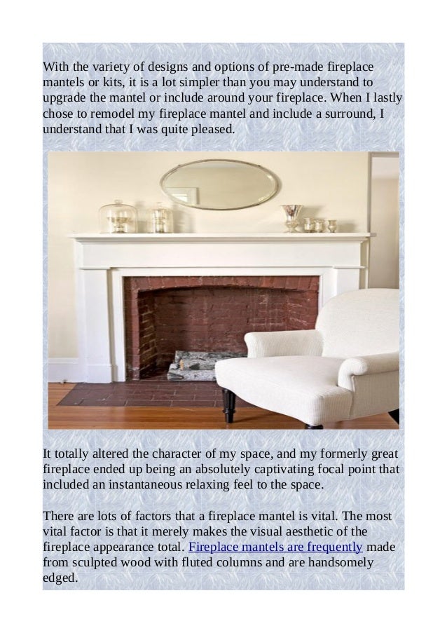 The Best Ways To Utilize Your Fireplace Mantel As A Design Aspect