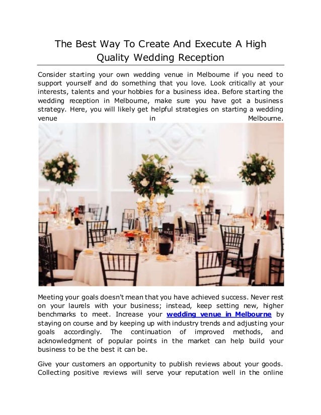 The Best Way To Create And Execute A High Quality Wedding Reception