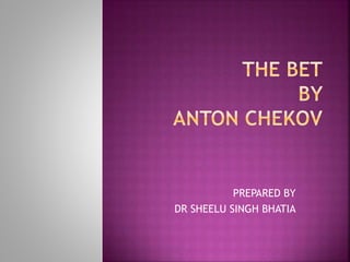 PREPARED BY
DR SHEELU SINGH BHATIA
 