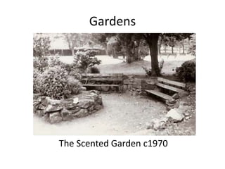 Gardens




The Scented Garden c1970
 