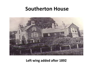 Southerton House




Left wing added after 1892
 