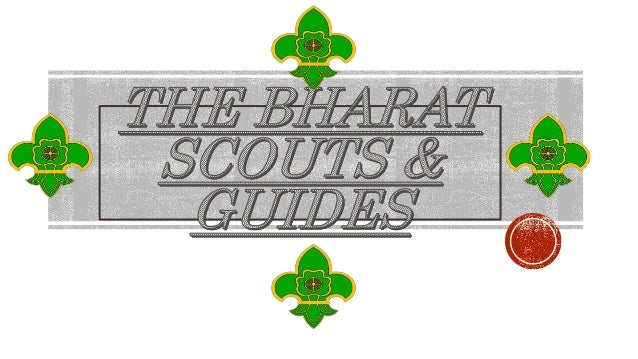 BHARAT SCOUTS & GUIDES