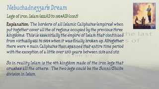 Legs of iron: Islam (622AD to 1924AD) (cont)
 