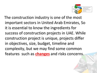 Changes in construction projects