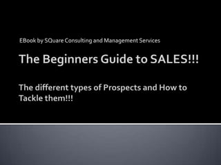 EBook by SQuare Consulting and Management Services

 