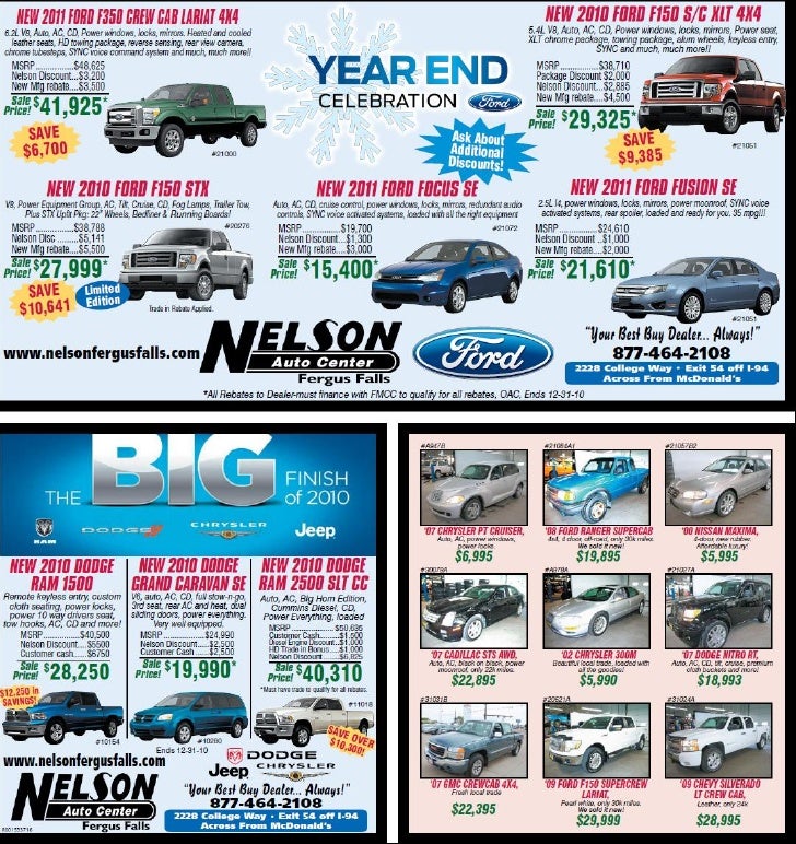 The Big Finish of 2010 at Nelson Auto Center Fergus Falls Minnesota