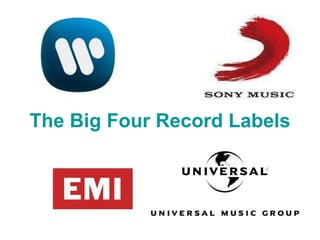 The Big Four Record Labels 