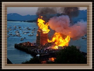 The biggest bonfire in the world