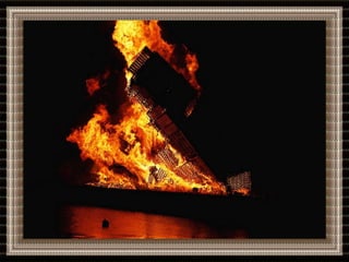 The biggest bonfire in the world