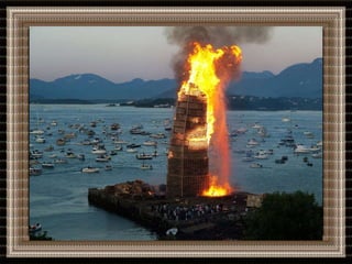 The biggest bonfire in the world
