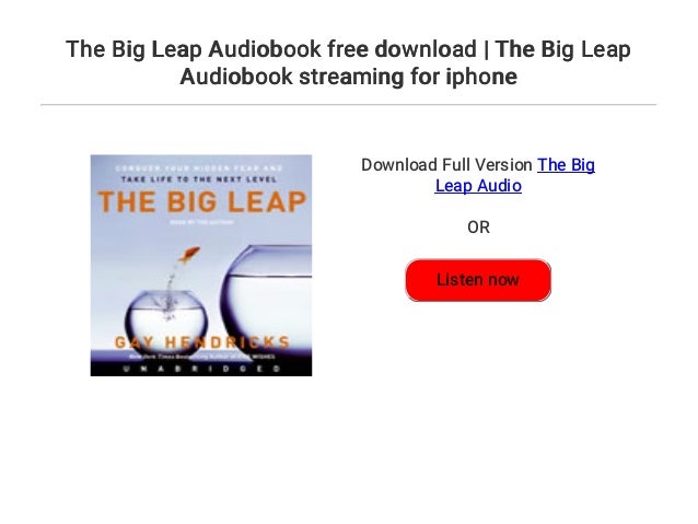 The Big Leap Stream The Big Leap Audiobook free download | The Big Leap Audiobook streami…