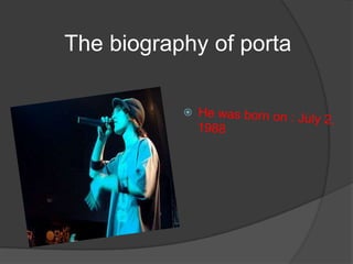 The biography of porta
 