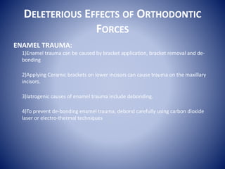 EFFECTS ON ORTHODONTIC TOOTH MOVEMENT…
 