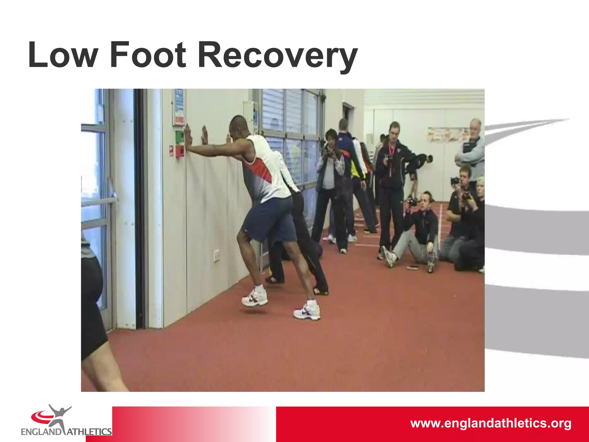 Low Foot Recovery 